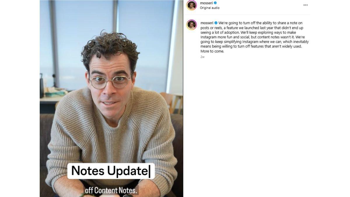 Tangkapan layar postingan Mosseri terkait penghapusan fitur Notes di Feed dan Reels Instagram