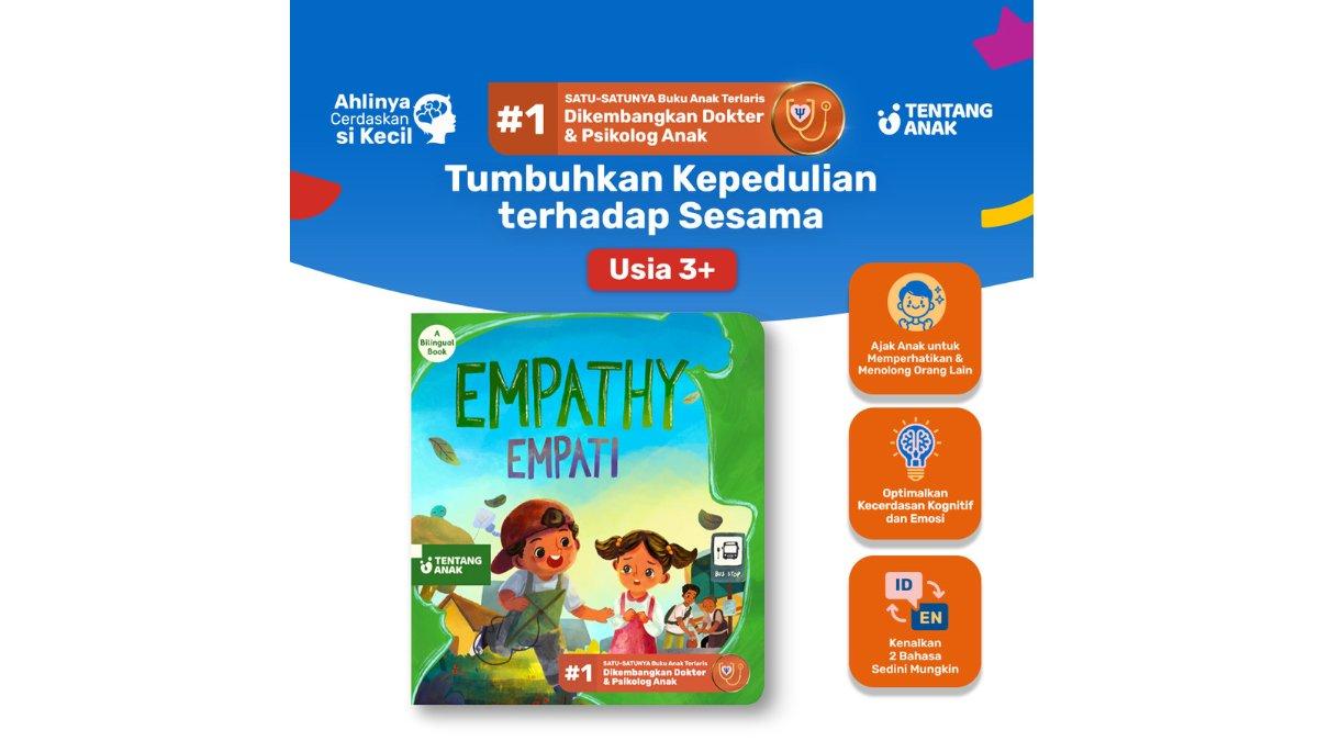 Tentang Anak - Bilingual Boardbook Empati, Latih Kepekaan & Saling Tolong