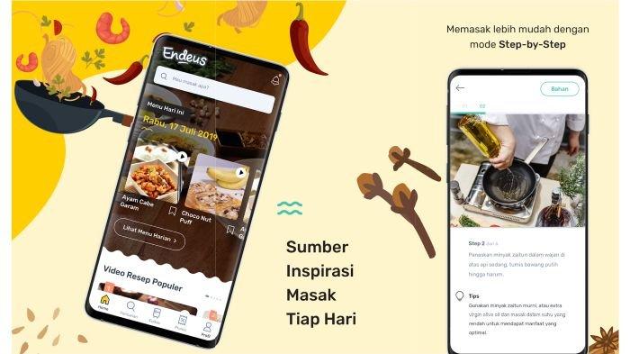 Aplikasi Endeus, salah satu aplikasi resep masakan yang bisa dimanfaatkan untuk membuat varian menu sahur dan berbuka puasa