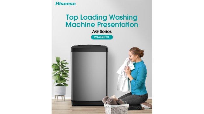 Hisense Mesin Cuci Top Loading WTAG803T dengan banyak fitur unggul di dalamnya