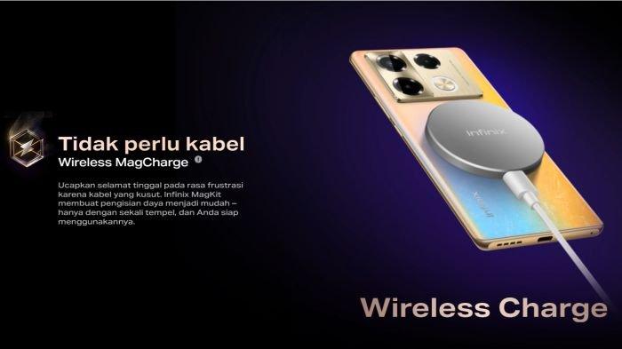 Infinix NOTE 40 Pro didukung wireless MagCharge 20 watt