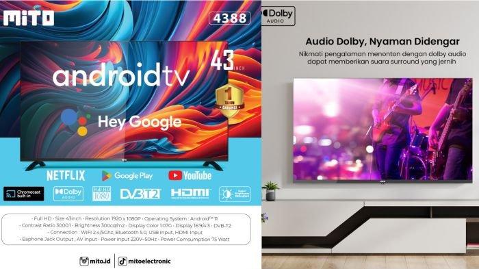 MITO Android TV 4388 hadir dengan layar 43 inch beresolusi Full HD