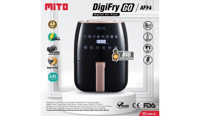 MITO DigiFry AF2 Air Fryer berkapasitas besar hingga 3 liter dengan konsumsi daya rendah