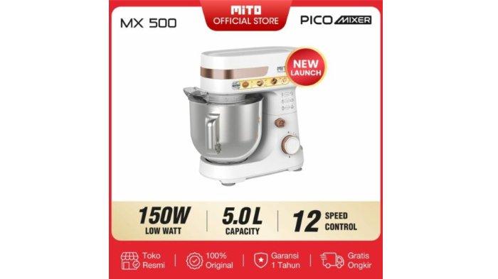 MITO Stand Mixer MX500.
