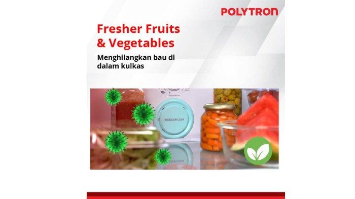 POLYTRON Belleza PRW 23VX handal hilangkan bau tak sedap yang bisa rusak kualitas bahan makanan