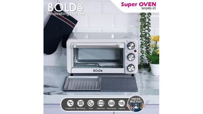 BOLDe Super Oven Simplify berkapasitas 12 liter dengan konsumsi daya yang rendah, sehingga lebih leluasa mengoperasikannya.