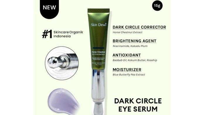 Skin Dewi Horse Chestnut Dark Circle Eye Serum