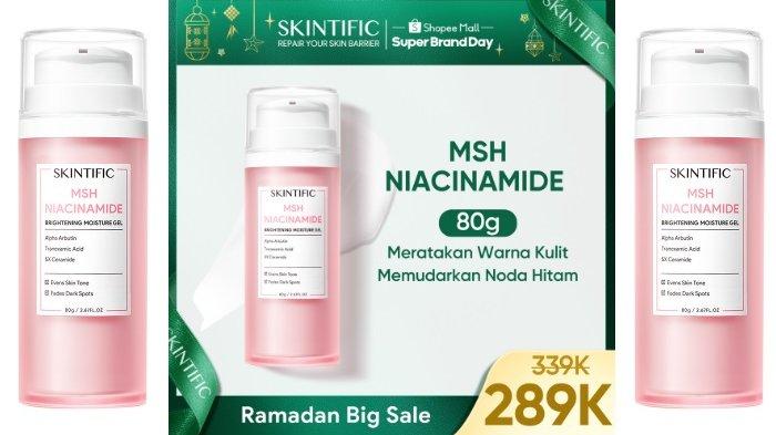 Ramadan Big Sale SKINTIFIC MSH Niacinamide Brightening Moisture Gel ...
