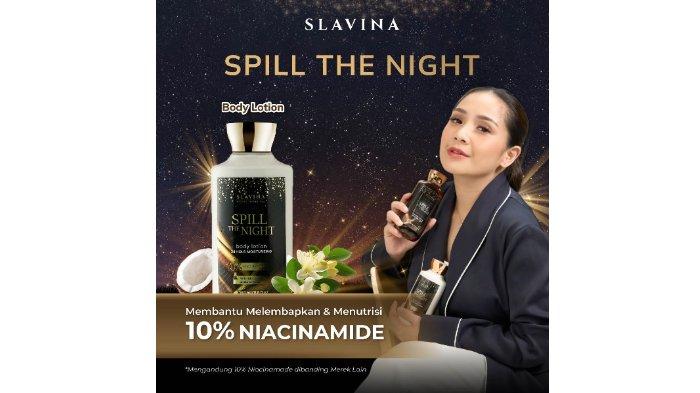 SLAVINA Spill The Night