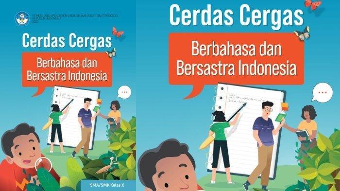 Cover Buku Cerdas Cergas Berbahasa dan Bersastra Indonesia Kelas 10 Kurikulum Merdeka Semester 1 untuk SMA/SMK.