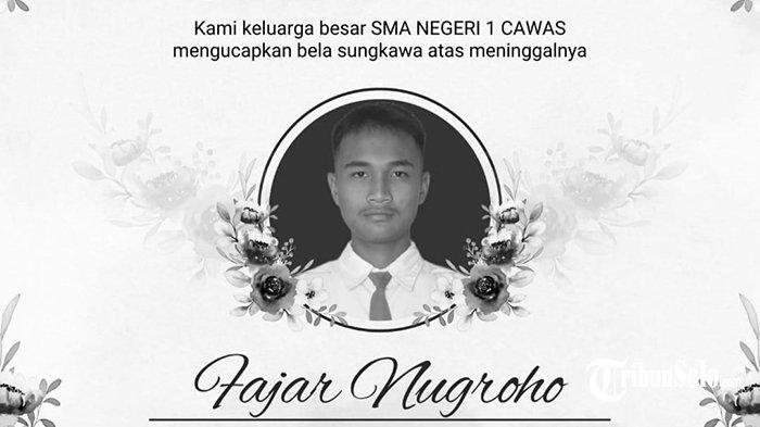 Ucapan Belasungkawa atas meninggalnya Ketua OSIS SMAN 1 Cawas Klaten, Fajar Nugroho