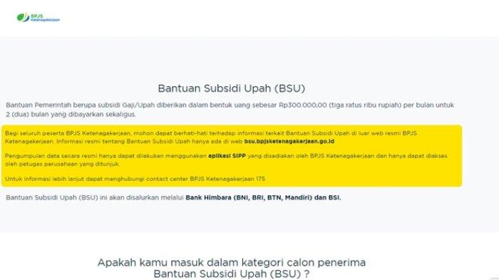 CEK PENERIMA BSU - Laman website https://bsu.bpjsketenagakerjaan.go.id/ untuk mengecek status penerima Bantuan Subsidi Upah (BSU) pada Kamis (5/6/2025). Berikut cara cek apakah termasuk penerima BSU atau bukan.