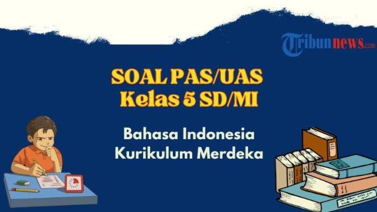 Bahasa Indonesia kelas 5 SD, Kurikulum Merdeka Semester 1