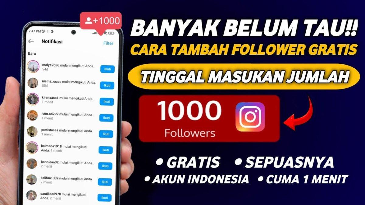 9 Cara Memperbanyak Followers Instagram Secara Gratis, Bisa Jadi Selebgram Dadakan Untuk Cari