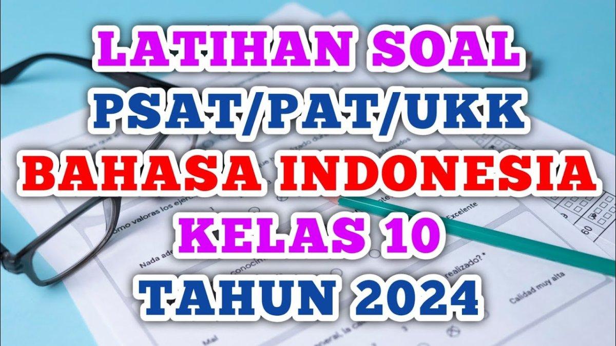 Contoh soal bhs indonesia kelas x semester 1