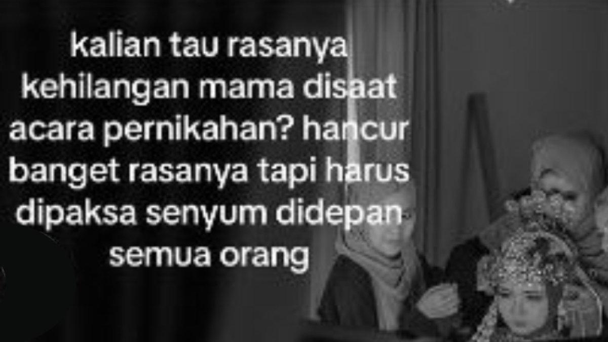 Kisah pengantin ditinggal ibu selama-lamanya jelang H-1 pernikahan