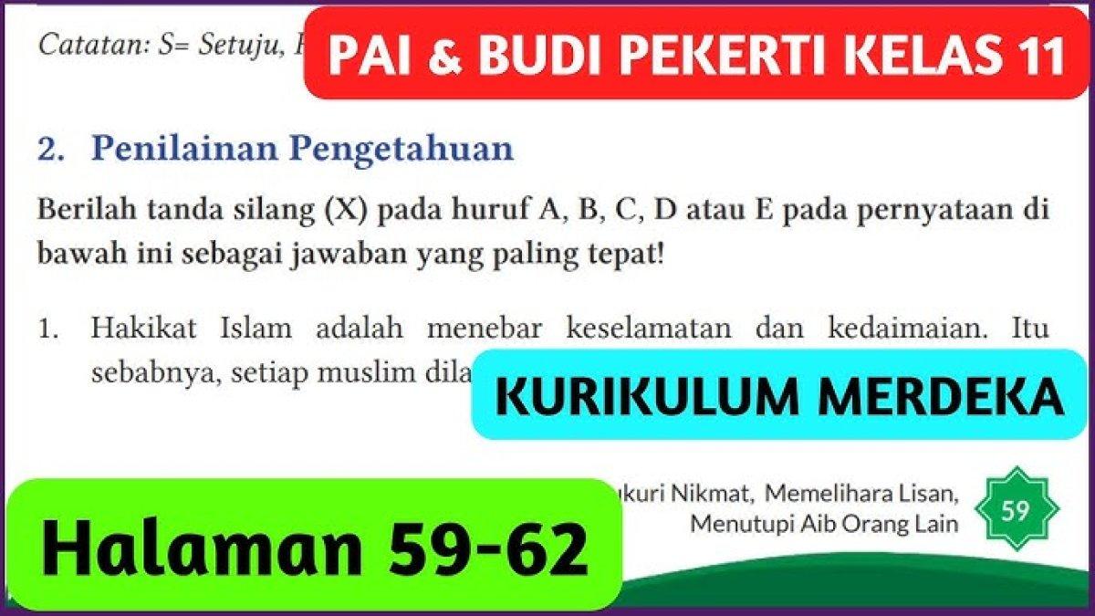 Kunci Jawaban PAI Kelas 11 Halaman 59: Bab 2 Bukti Beriman, Pilihan Ganda & Esai