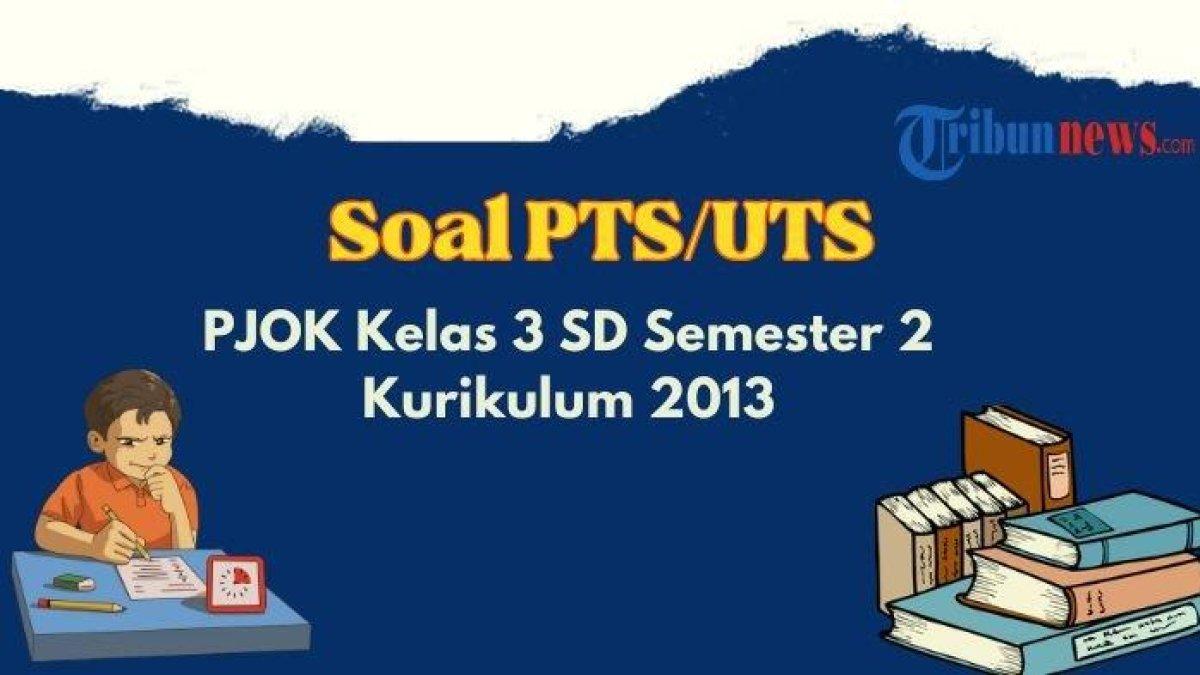PJOK Kelas 3 SD Semester 2 K13