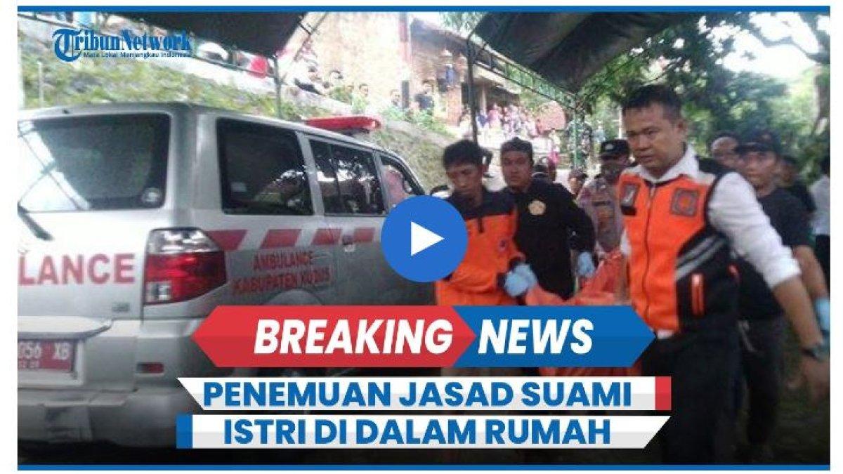 Pasutri S dan R ditemukan terpisah dalam keadaan sudah terkapar tak bernyawa dengan kondisi pintu dan jendela rumah korban terkunci dari dalam. 