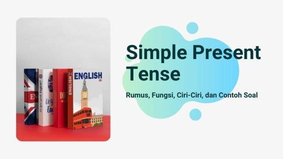 Simple Present Tense.