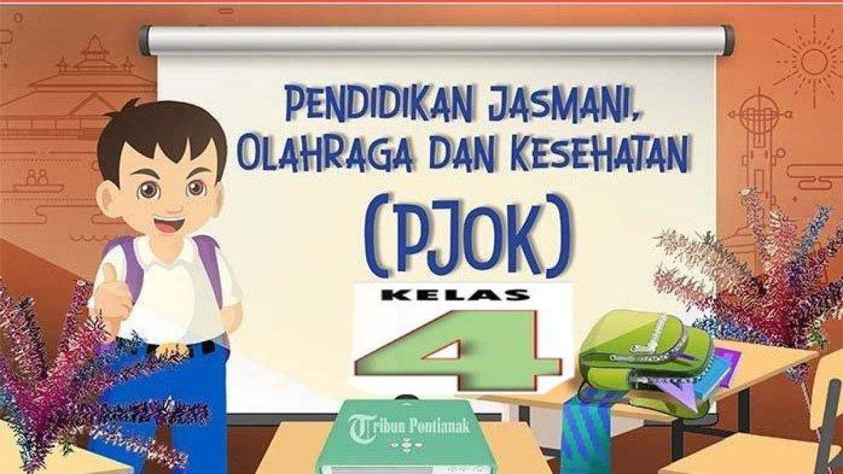 Soal PJOK kelas 4 SD semester 2