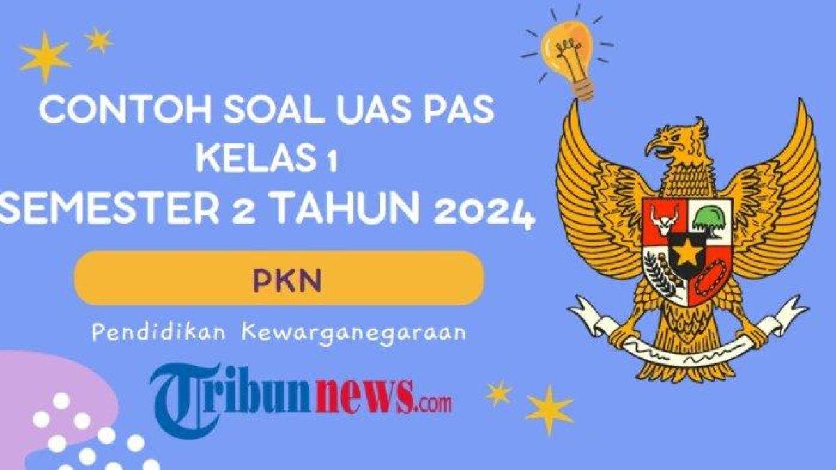 Soal UAS PAS PKN kelas 1 Semester 2