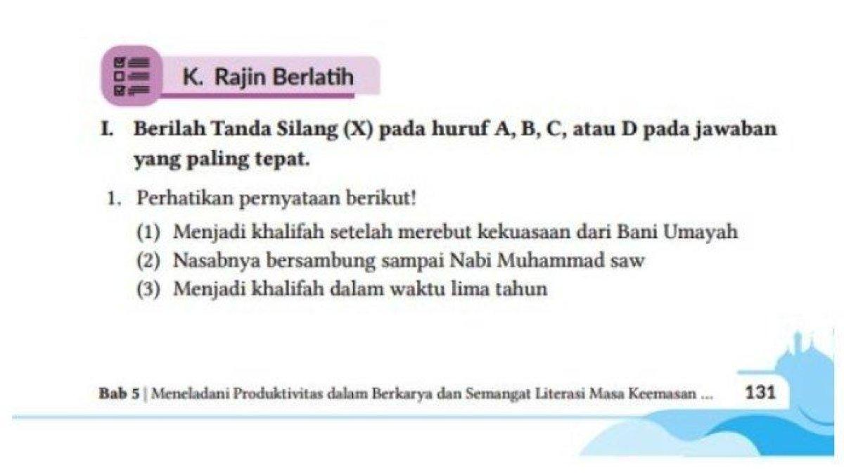 Soal pilihan ganda buku PAI kelas 8 Kurikulum Merdeka halaman 131. Simak kunci jawabannya.