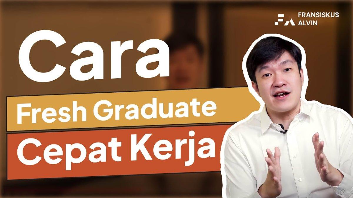 5 Cara Mudah Mendapatkan Pekerjaan Fresh Graduate Tanpa Pengalaman
