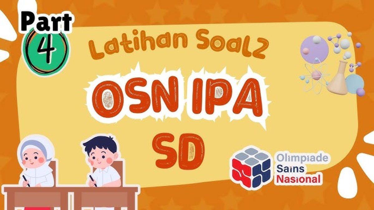 50 kunci jawaban soal osn ipa sd mi 2025 persiapan hadapi olimpiade
