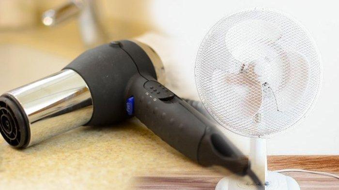 Hairdyer dan kipas angin