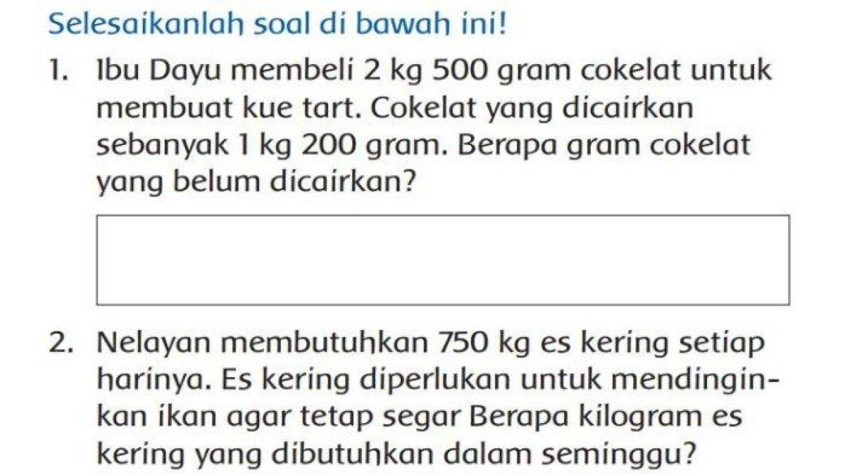 Soal matematika yang muncul dalam buku tematik tema 3 kelas 3 SD subtema 3 pembelajaran 5 halaman 166. Inilah kunci jawaban buku tematik tema 3 kelas 3 SD subtema 3 pembelajaran 5 halaman 166 dan 167. Ada lima nomor soal matematika.