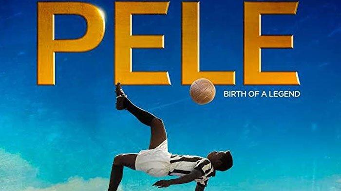 Pele Birth Of A Legend Full Movie Sinopsis Film Pele: Birth of a Legend Bioskop Trans TV, Pesepak Bola