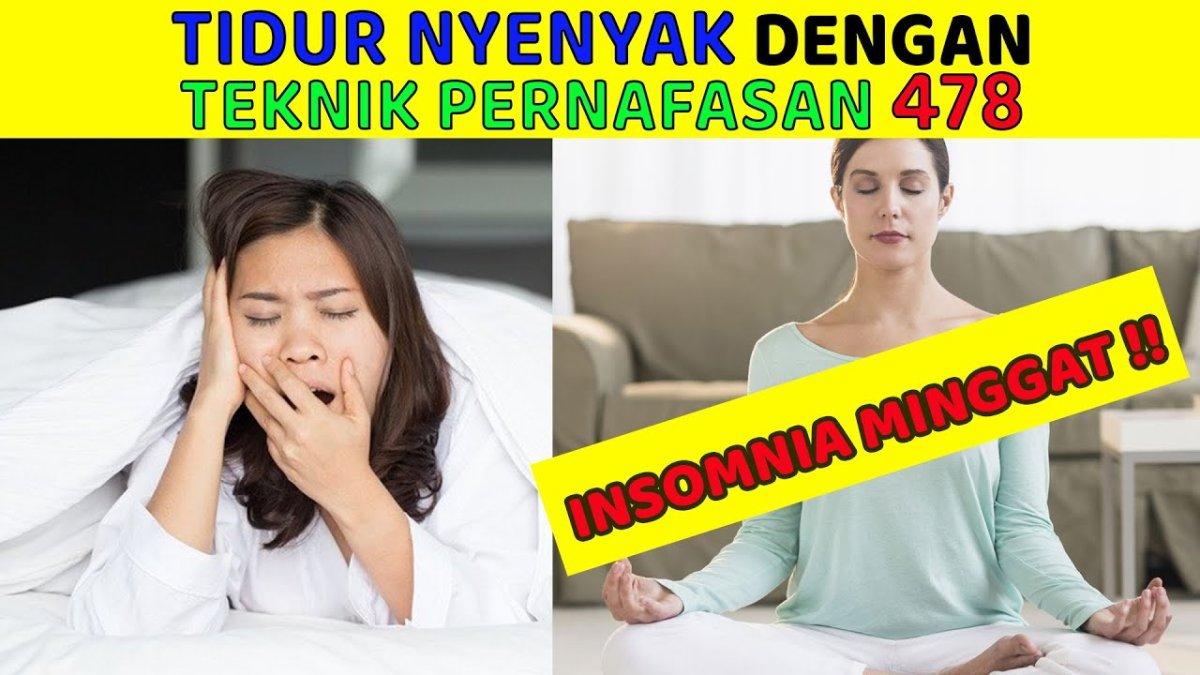 terapi tidur menunggunakan teknik 478