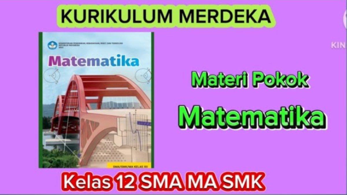 Materi matematika kelas xii