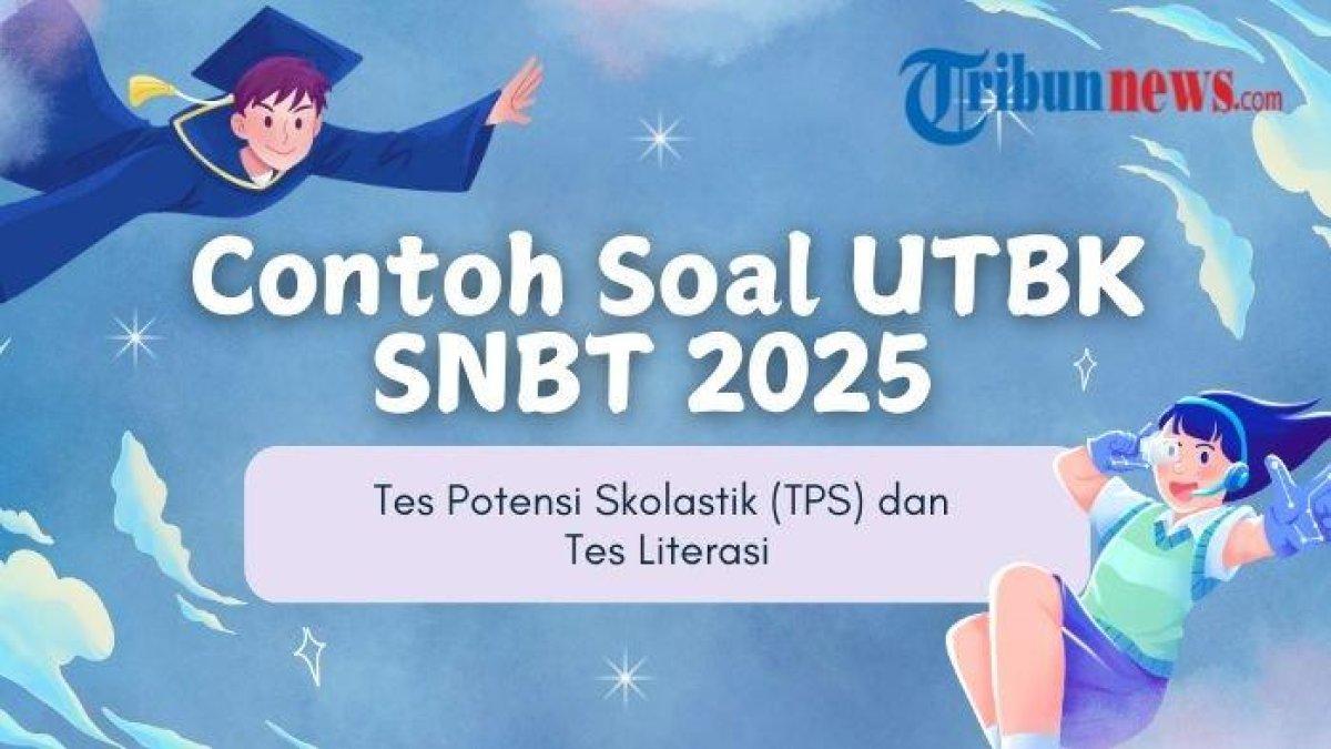 UTBK SNBT 2025 - Contoh Soal UTBK SNBT 2025