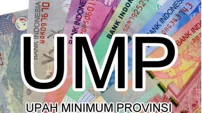 Upah Minimum Provinsi atau UMP