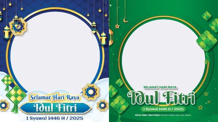 TWIBBON IDULFITRI 2025 - Kolase contoh Twibbon Idulfitri 2025.