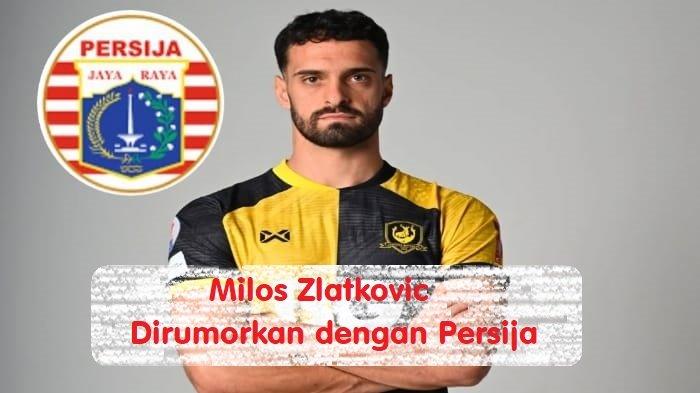 Salah satu pemain asing asal Eropa, yang dikaitkan dengan Persija Jakarta. Bernama Milos Zlatkovic, saat ini berstatus pemain klub Singapura, Tampines Rovers.