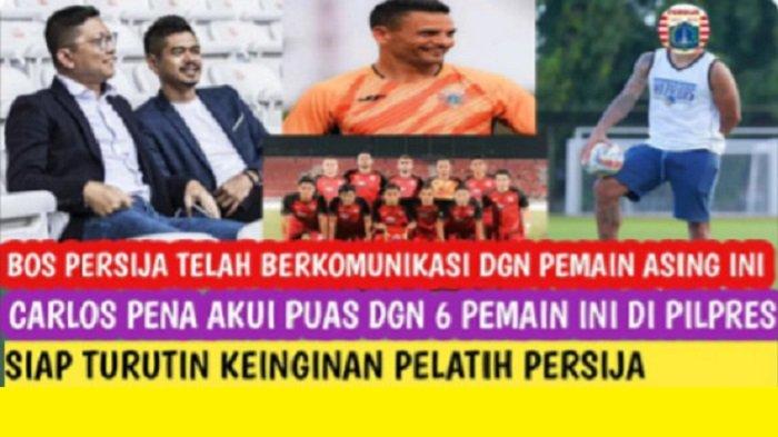 Tambahan pemain asing baru Persija Jakarta berpeluang terjadi, sudah diungkap Mohamad Prapanca dan Carlos Pena.
