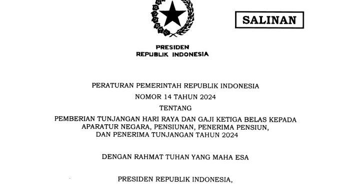 Berikut jadwal pencairan THR 2024 begitupun Gaji 13 Aparatur Sipil Negara atau ASN baik PNS, CPNS, dan PPPK, anggota TNI dan anggota Polri, serta pensiunan. Simak pula besaran Tunjangan Hari Raya (THR), begitupun jumlah Gaji ke-13 yang akan dicairkan tersebut. Kepastian jadwal pencairan THR 2024 maupun Gaji 13 seiring terbitnya Peraturan Pemerintah atau PP No 14 Tahun 2024.