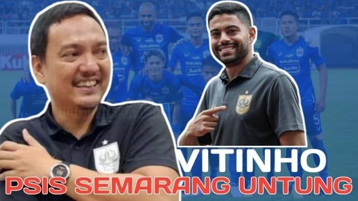 Jika PSIS Semarang menjual sosok pemain asingnya di musim ini, yakni Vitinho, manajemen Laskar Mahesa Jenar berpotensi untung besar dan tak akan merugi.