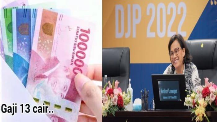 Gaji 13 PNS, PPPK dan TNI-Polri Cair Juli 2022, Cek Besaran, Untuk