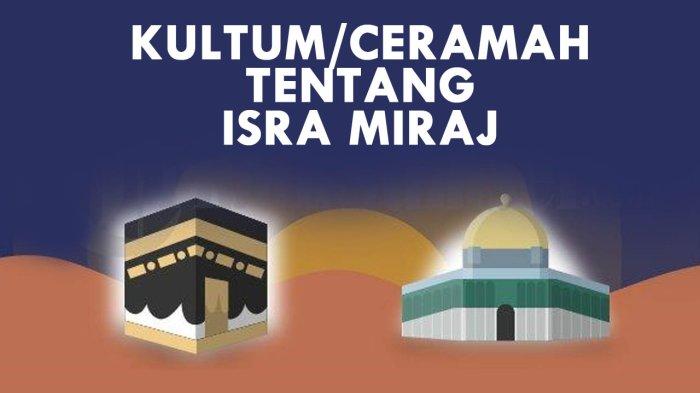 15 Kultum Tentang Isra Miraj 1445 H/2024 Singkat/pendek untuk Anak SD ...