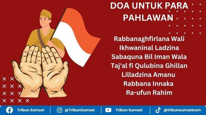 Berita Teks Doa Upacara Hari Pahlawan Nasional Terbaru Hari Ini