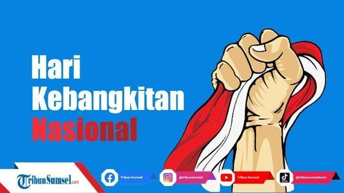 20 Contoh Pantun Hari Kebangkitan Nasional atau Harkitnas 2023, Bangkitkan Semangat dan Inspiratif