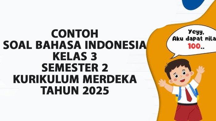 Contoh Soal PTS Bahasa Indonesia Kelas 3 Semester 2: Panduan Lengkap Contoh Soal PTS Bahasa Indonesia Kelas 3 Semester 2: Panduan Lengkap