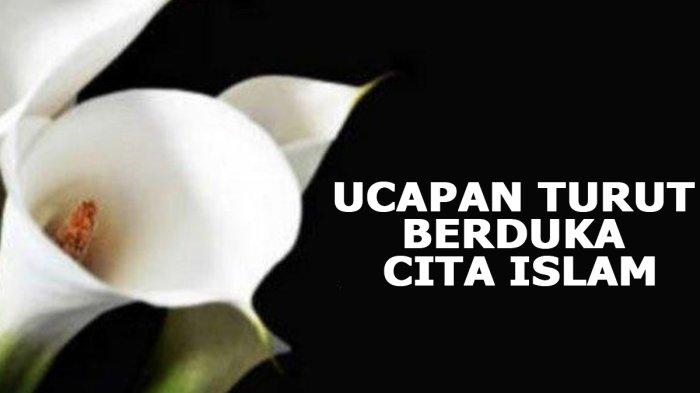 60 Ucapan Turut Berduka Cita Islam Singkat dan Menyentuh, Innalillahi