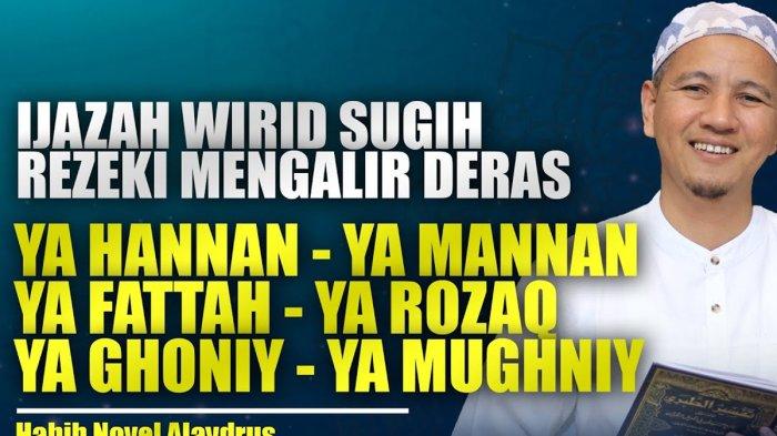 Arti Ya Hannan Ya Mannan Ya Fattah Ya Rozak Ya Ghoni Ya Mughni, Amalan