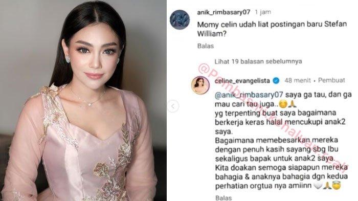 Celine Evangelista tak peduli Stefan William memiliki anak dari Ria Andrews.
