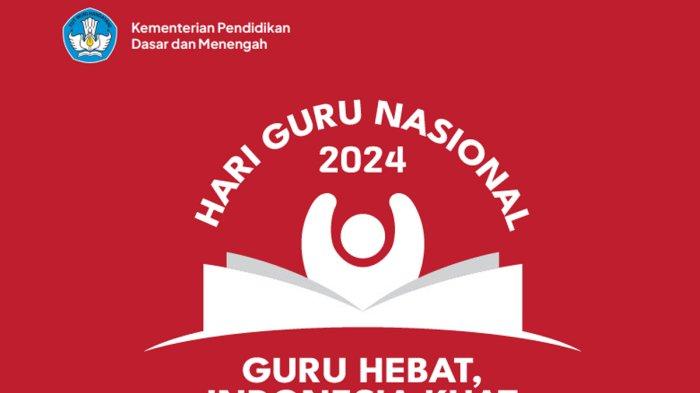 Logo Hari Guru Nasional 2024 'Guru Hebat, Indonesia Kuat'